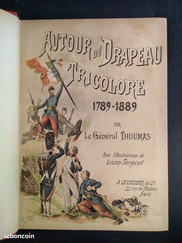 Livre AUTOUR DU DRAPEAU TRICOLORE 1789 - 1889 (image 2)