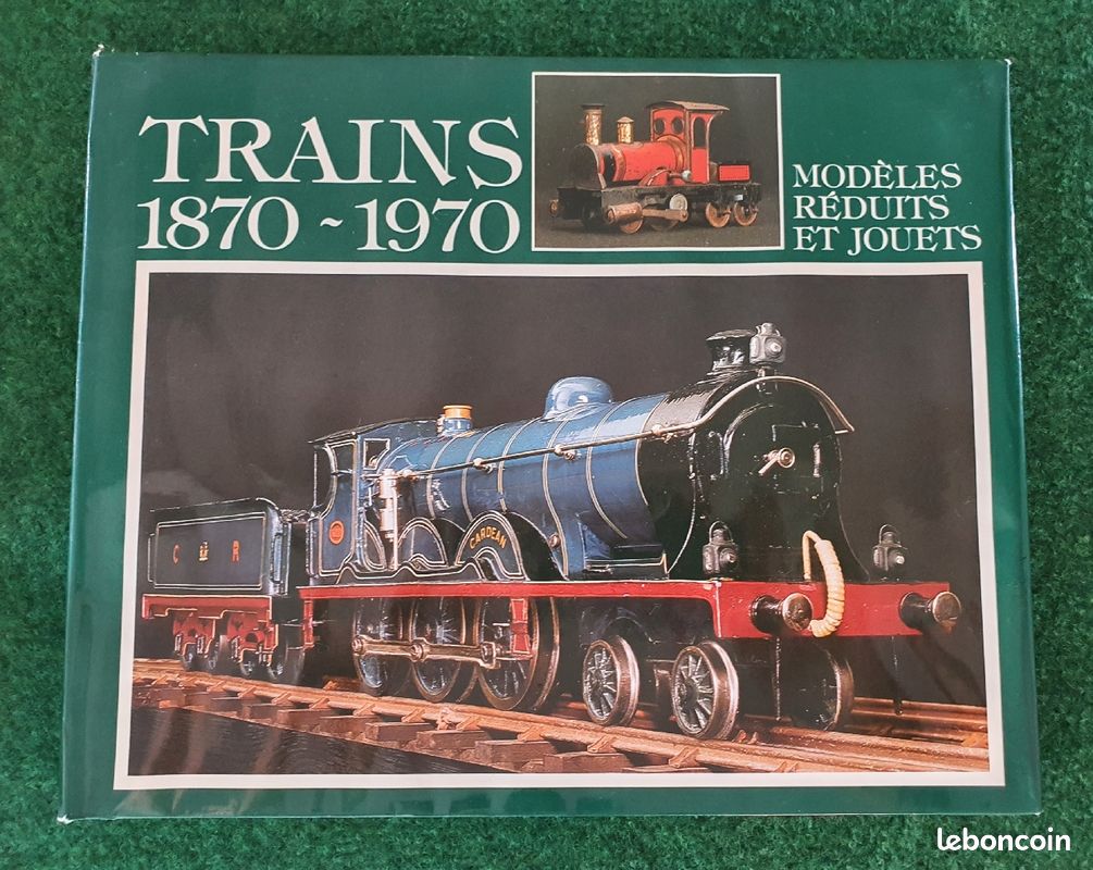 Trains 1870-1970 . Modèles réduits et jouets (image 1)