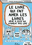 Le livre qui fait aimer les livres (image 1)