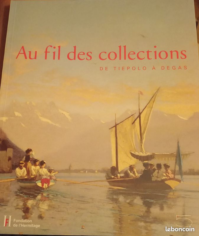 Au Fil des collections De Tiepolo À Degas musée de l'Hermitage catalogue (image 1)