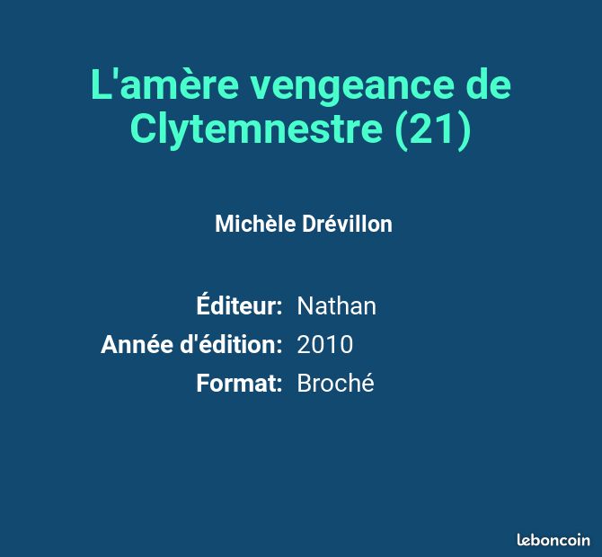 L'amère vengeance de Clytemnestre (21) - Michèle Drévillon, Elène Usdin et Marie-Thérèse... (image 2)