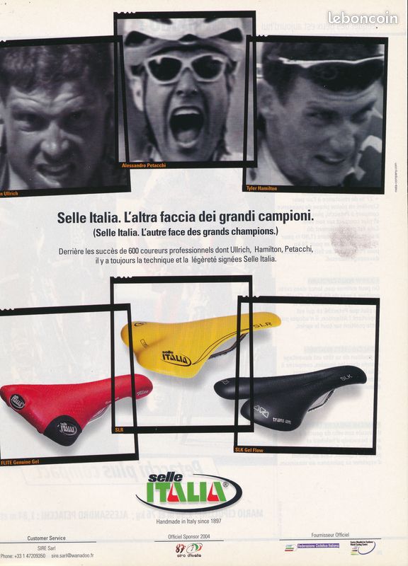 Ancienne Publicité (2004) : Cyclisme, Selle ITALIA, Jan Ulrich, Alessandro Petacchi, Tyler Hamilton (image 1)