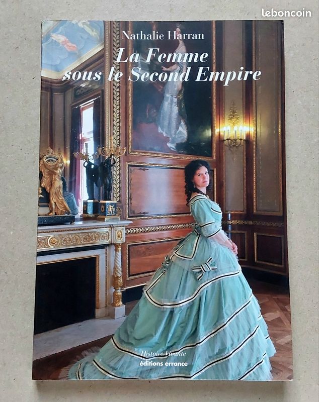 La Femme sous le second Empire par Nathalie Harran - Errance 