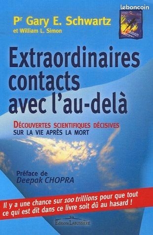 Livre Gary E. Schwartz : Extraordinaire contacts avec l'au-delà (image 1)