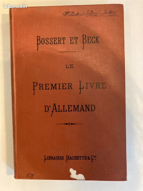 Le premier livre d’Allemand- Bossert et Beck - Ed Hachette 1906 (image 1)