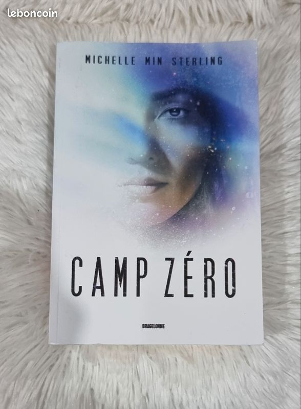 Camp zéro. Roman. Michelle Min Sterling (image 1)