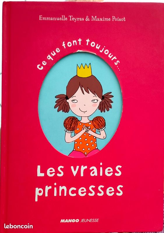 Ce que font toujours / Ce que ne font jamais les vraies princesses (image 1)