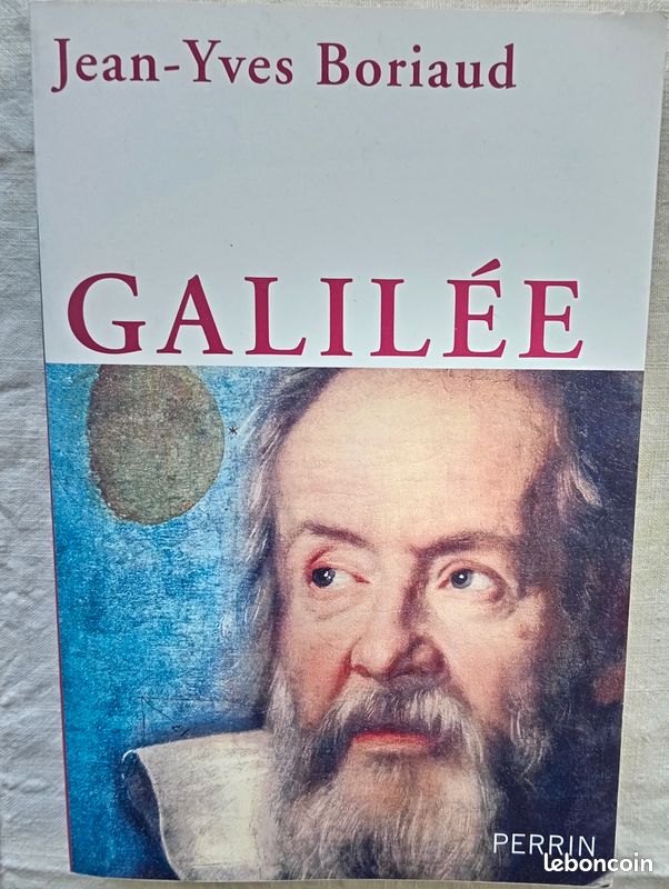 Jean-Yves Boriaud, Galilée : L'Eglise contre la science, Editions Perrin, 2010 (image 1)