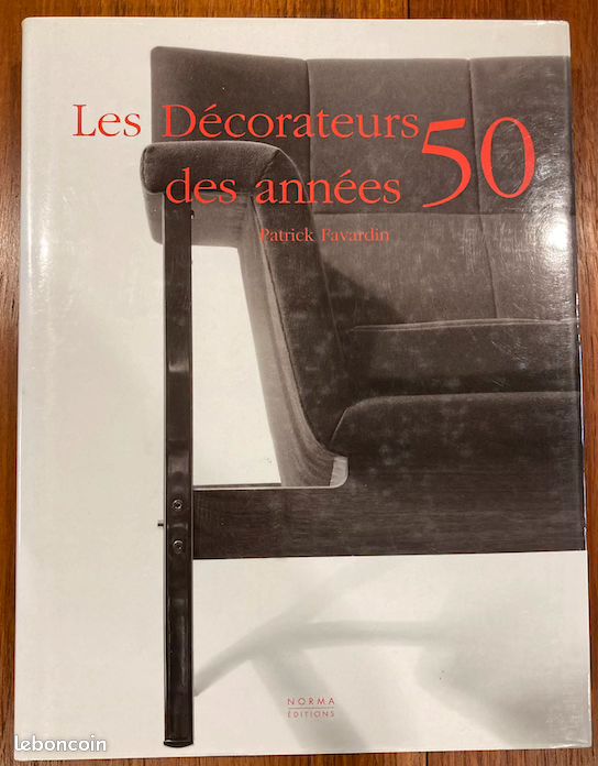 Les décorateurs des années 50 de Patrick Favardin - Livres 