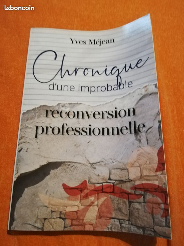 Chronique d'une improbable reconversion professionnelle (image 1)