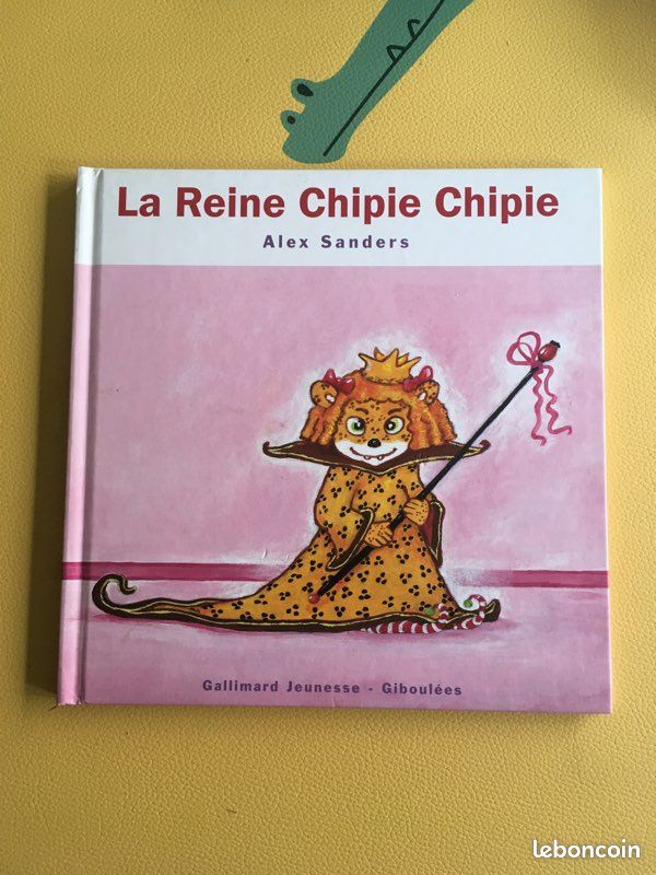 La Reine Chipie Chipie. A. Sanders (image 1)