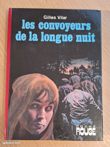 Les convoyeurs de la longue nuit - Gilles Vilar (image 1)