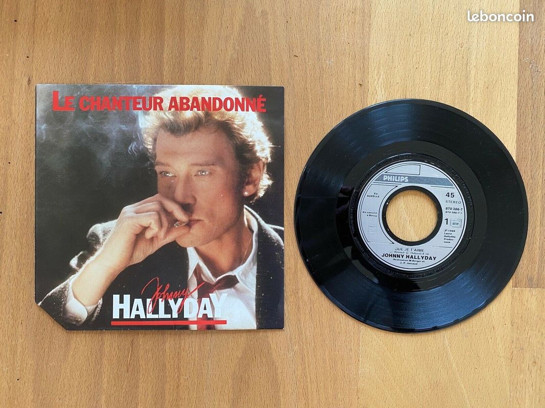 Vinyle 45 Tours - Johnny Hallyday - Le Chanteur Abandonné / Pendue à mon Cou (image 1)