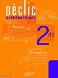Déclic Mathématiques seconde Hachette (image 1)