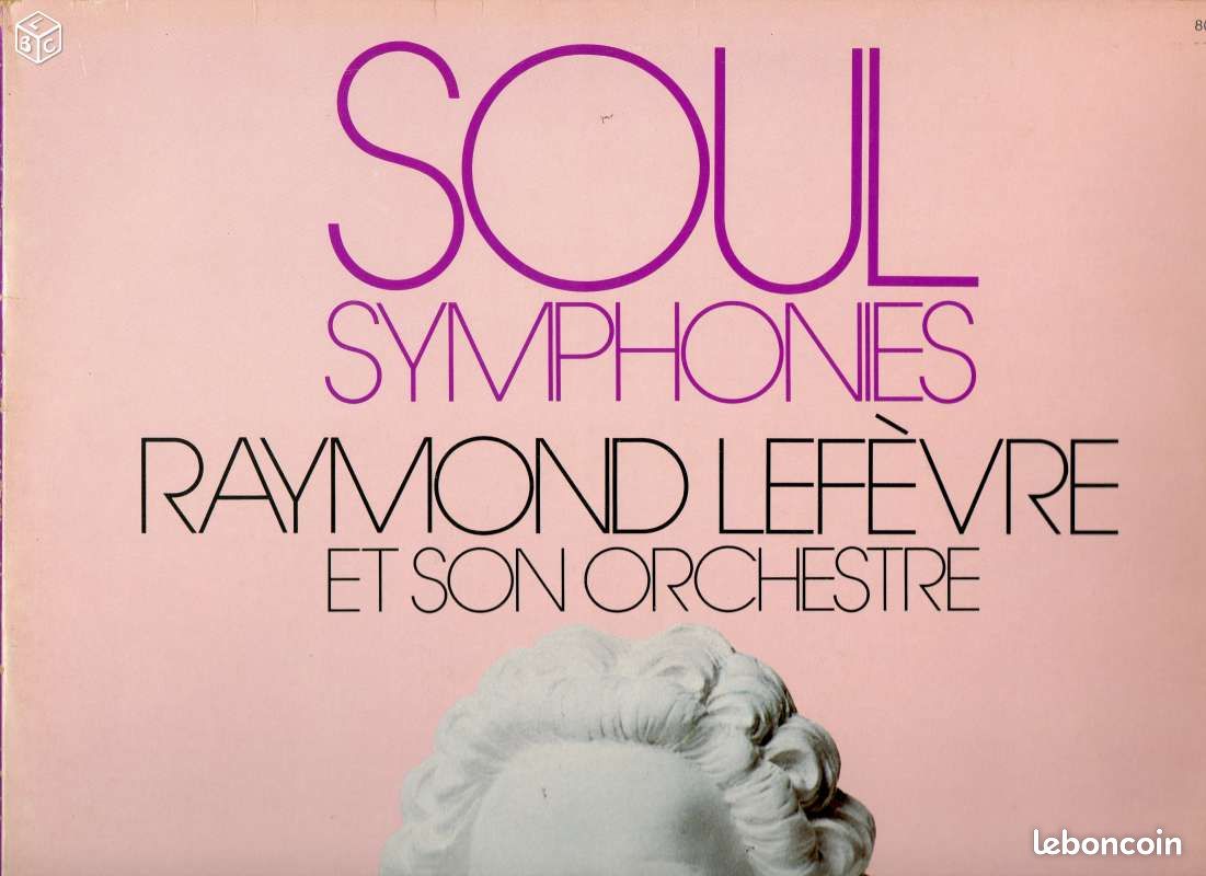 RAYMOND LEFEVRE - Soul Symphonies - 33 Tours (image 1)