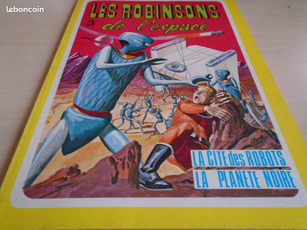Les ROBINSONS de l'ESPACE 3 : La cité des robots... - Sagedition 1977 - TBE (image 1)