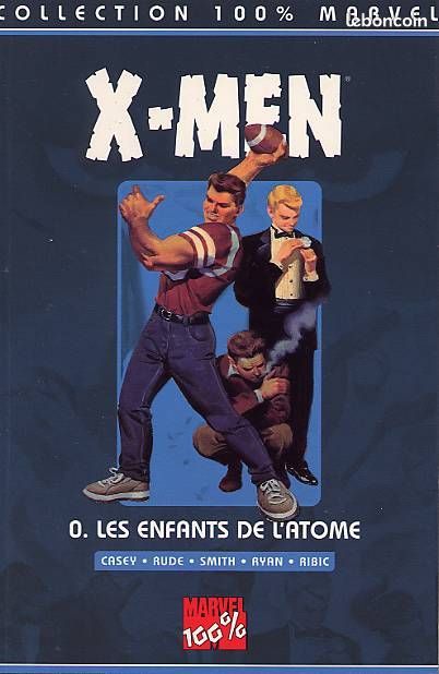 X-Men 100% Marvel tome 0 à 6 (image 1)