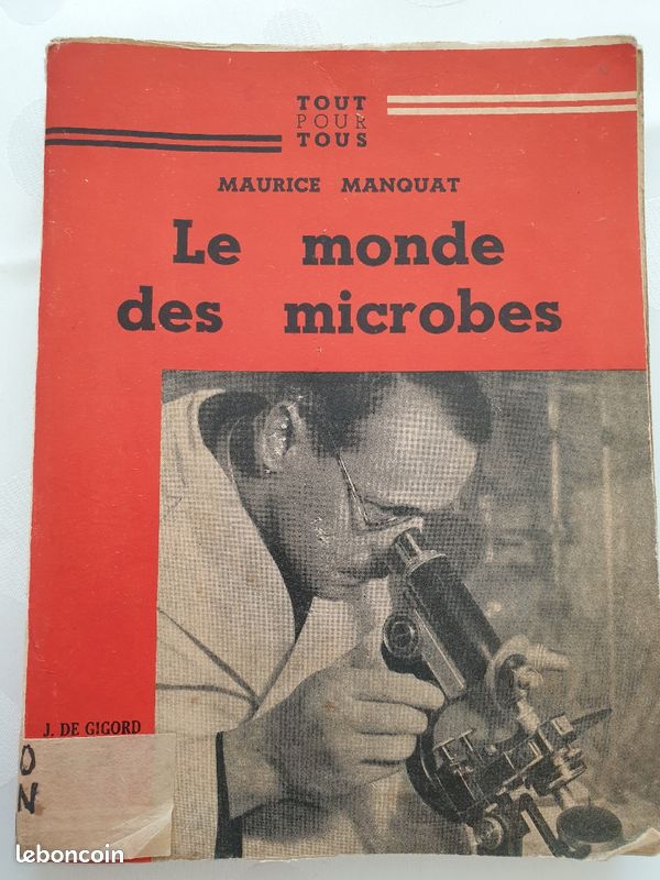 Livre ancien sur microbiologie. Le monde des microbes (image 1)