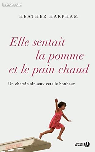 Elle sentait la pomme et le pain chaud Heather Harpham (image 1)