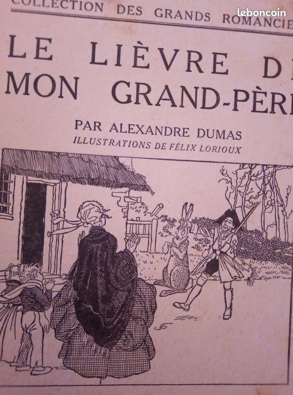 Livre jeunesse LIEVRE DE MON GRAND PÈRE 1937. Alexandre DUMAS (image 2)
