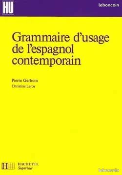 Pierre Gerboin "Grammaire d'Usage de l'Espagnol Contemporain" (image 1)