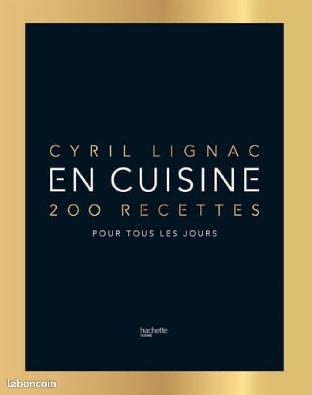 Cyrill Lignac - En cuisine / 200 recettes pour tous les jours (image 1)