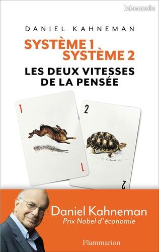 Système 1 Système 2. Daniel Kahneman (image 1)