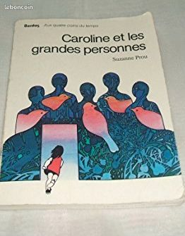 Caroline et les grandes personnes Prou, Suzanne (image 1)