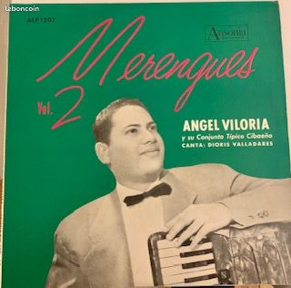 LP 33T Angel Viloria Y Su Conjunto Típico Cibaeño – Merengues Vol. 2 (image 1)