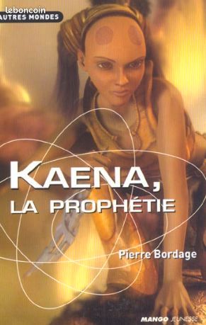 Kaena la prophetie Pierre Bordage (image 1)