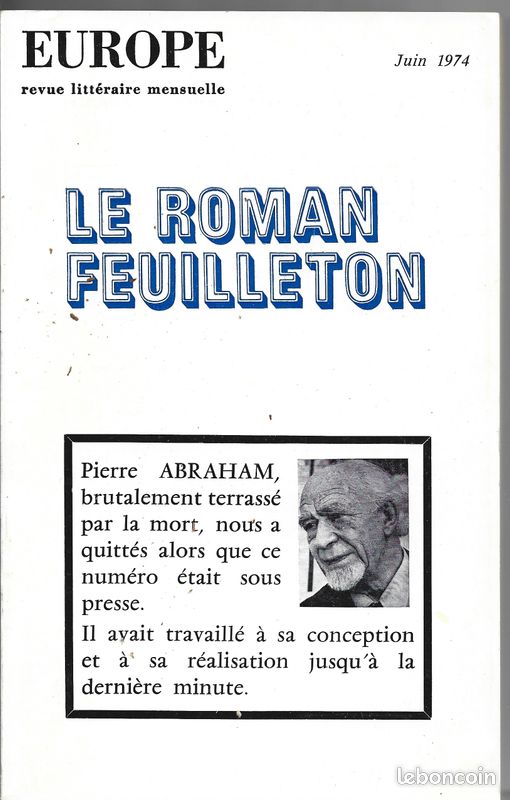 Le Roman Feuilleton Pierre Abraham Europe Revue littéraire Juin 1974 (image 1)