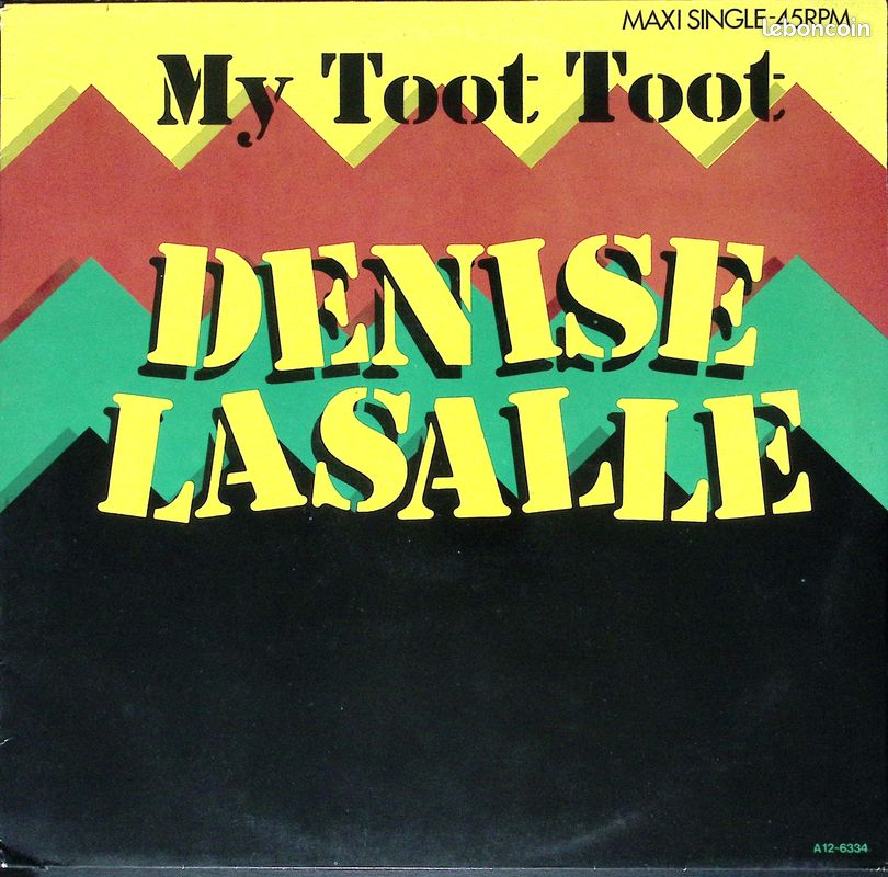 Denise Lasalle - My toot toot - dance pop - 1985 - Maxi 45 (image 1)
