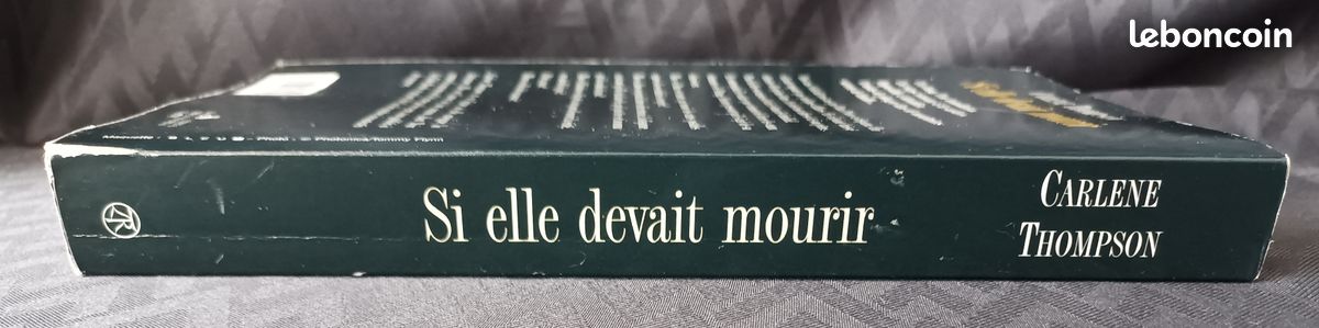 Si elle devait mourir – Carlene Thompson – Roman (image 3)