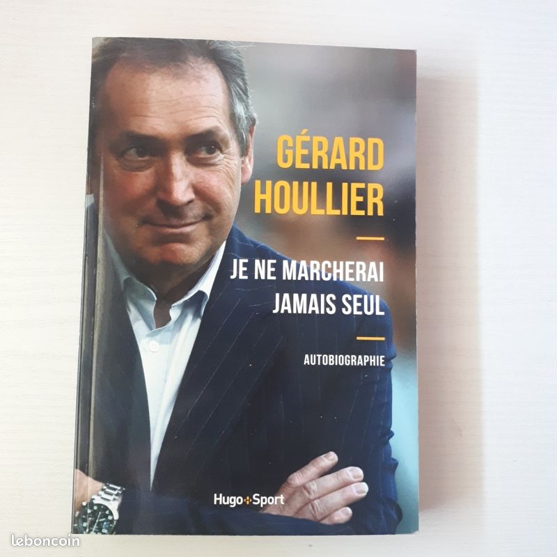 Je ne marcherai jamais seul de Gérard Houllier (image 1)