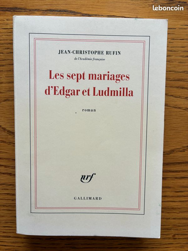 Les sept mariages d'Edgar et Ludmilla - Jean-Christophe Rufin (image 1)