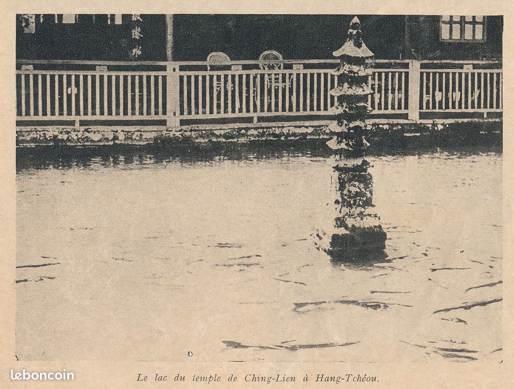 DOCUMENT (1934) : CHINE, Le lac du temple de Ching-Lien (Lingyin) à Hang-Tchéou (Hangzhou) (image 1)