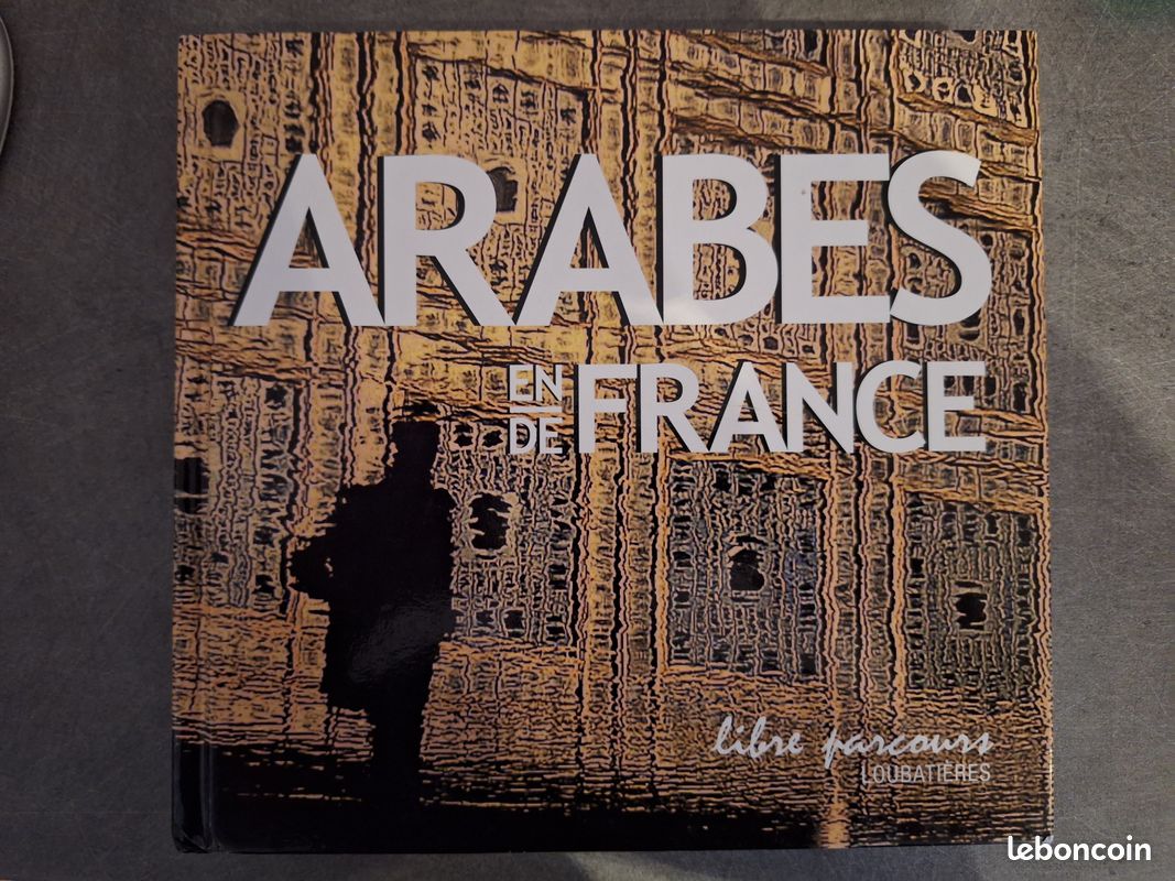 Arabes de/en France (image 1)