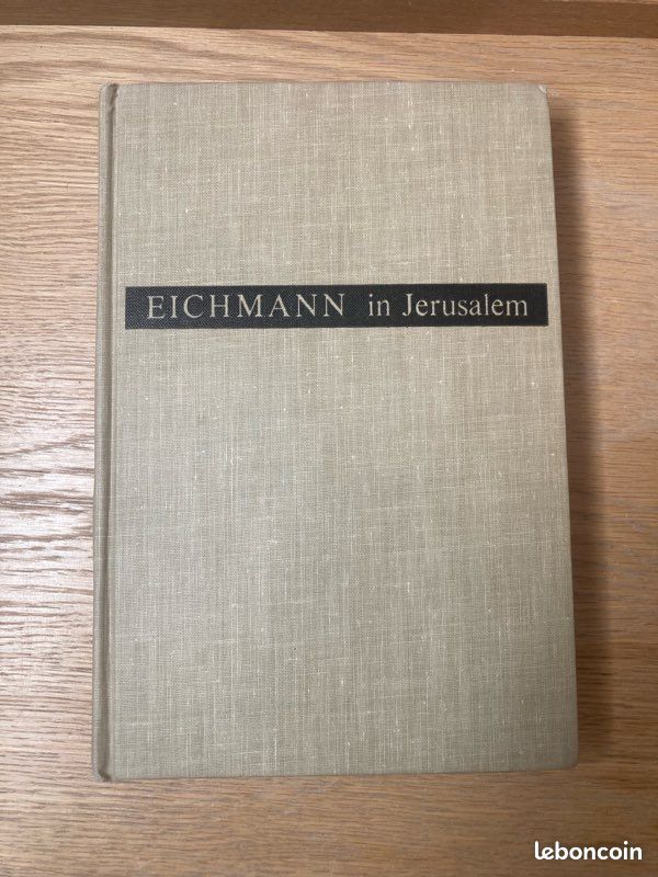 Hannah Arendt, Eichmann in Jerusalem: A Report on the Banality of Evil premiere edition (image 1)