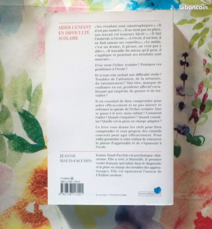 AIDER L'ENFANT EN DIFFICULTE SCOLAIRE par Jeanne SIAUD-FACCHIN Ed. Odile Jacob (image 3)