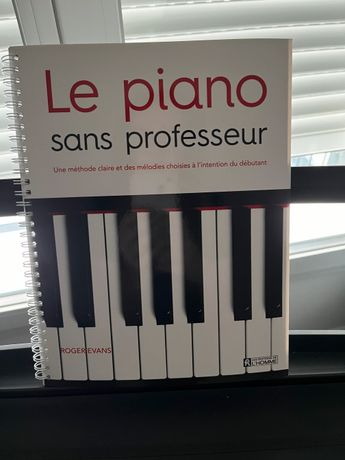 Le piano sans professeur, Une méthode claire et des mélodies
