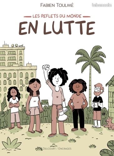 Les reflets du monde en lutte Fabien toulmé (image 1)