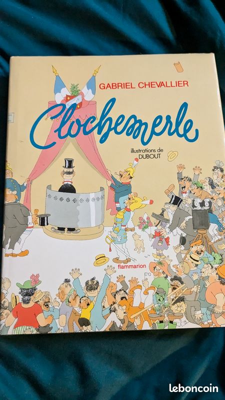 Clochemerle avec illustrations de Dubout (image 1)