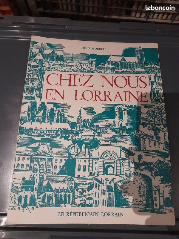 Album Jean Morette. Chez nous en Lorraine (image 1)