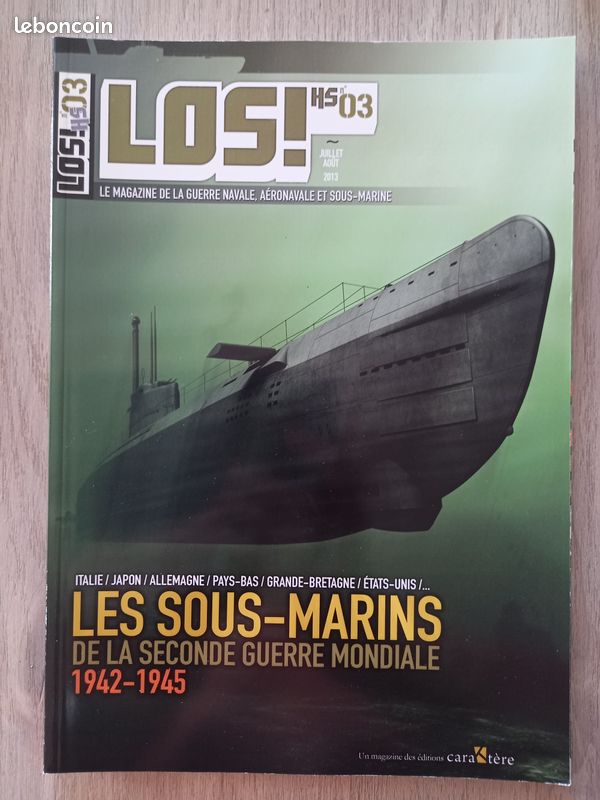 LOS HORS-SERIE n°3 LES SOUS-MARINS DE LA SECONDE GUERRE MONDIALE 1942-1945 (image 1)
