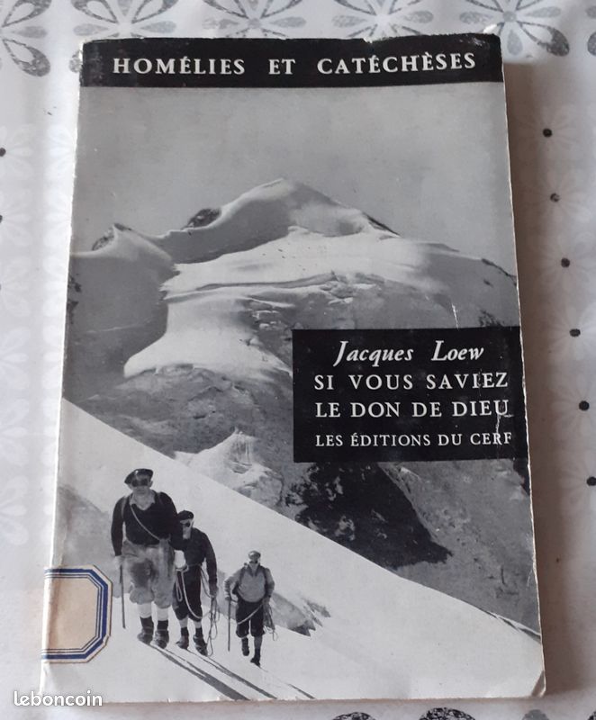 Si vous saviez le don de Dieu Jacques loew édition du cerf 1958 -buf-ate- -  Livres, image size:662x800