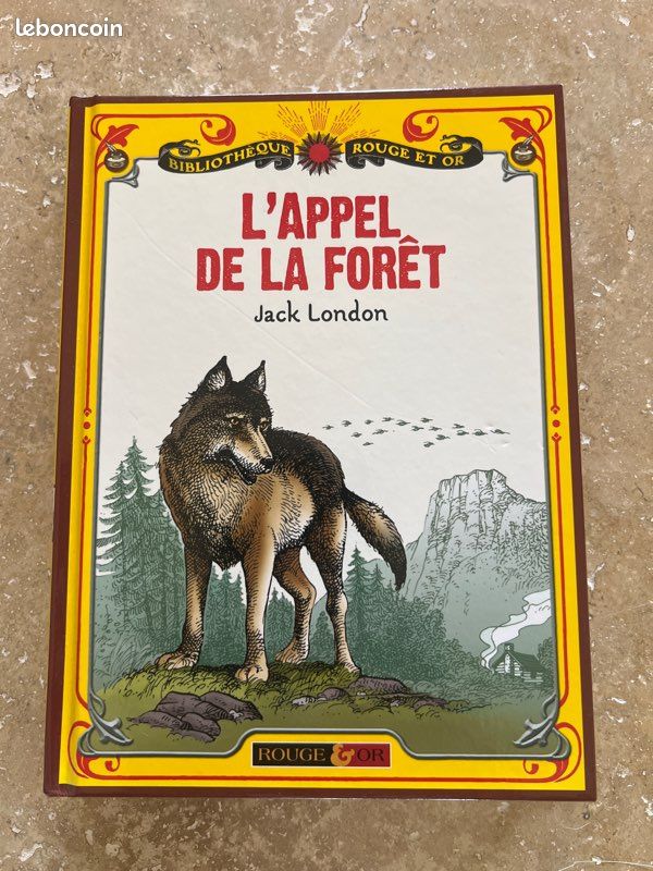 L’Appel de la forêt de Jack London, édition Bibliothèque Rouge & Or (image 1)