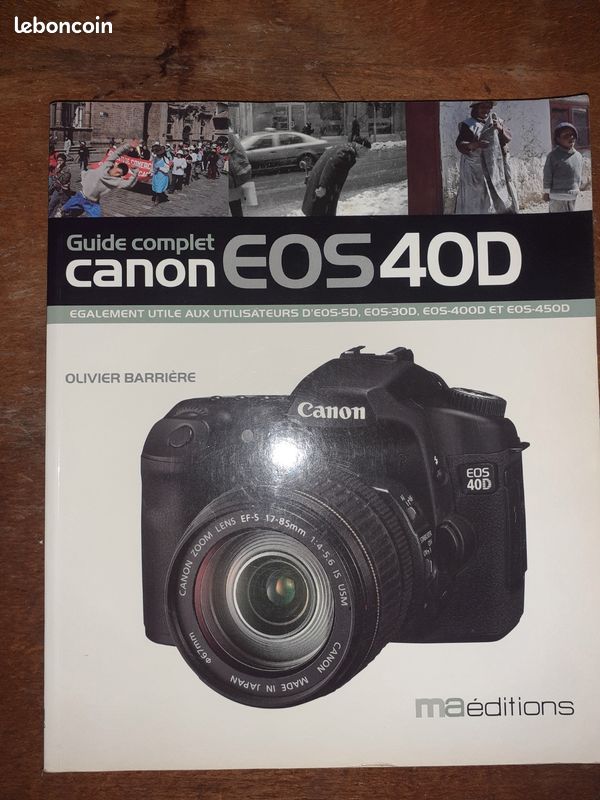Le guide complet du Canon EOS 40D (image 10)