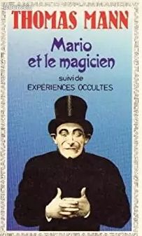 Mario et le magicien. Thomas Mann (image 1)