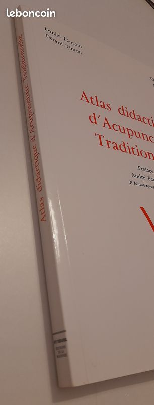 Atlas didactique d’acupuncture traditionnelle – 2e édition revue et corrigée (image 3)