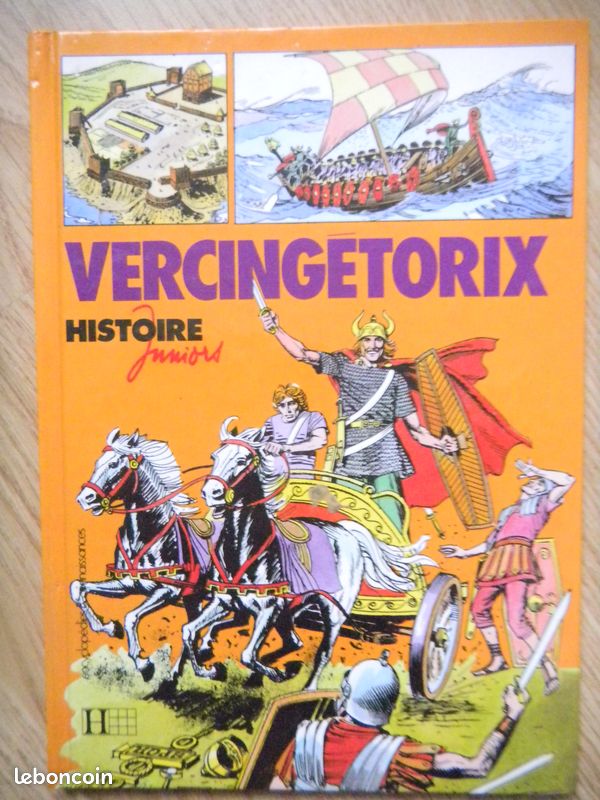 VERCINGETORIX HISTOIRE JUNIORS HACHETTE 1979 Collection N° 87 Edition N° 99 Etat neuf (image 1)